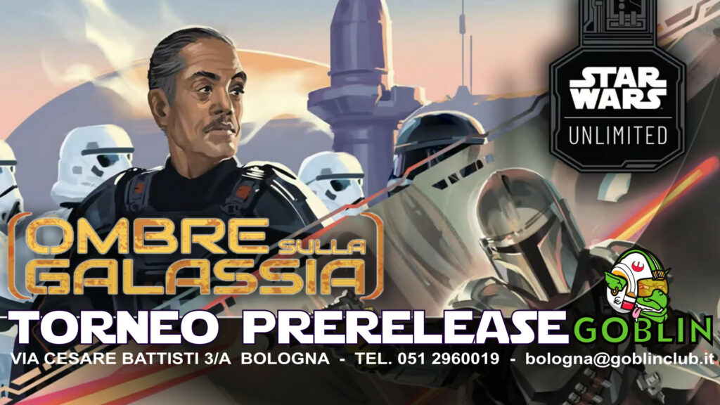 Star Wars Unlimited: Pre-Release OMBRE SULLA GALASSIA